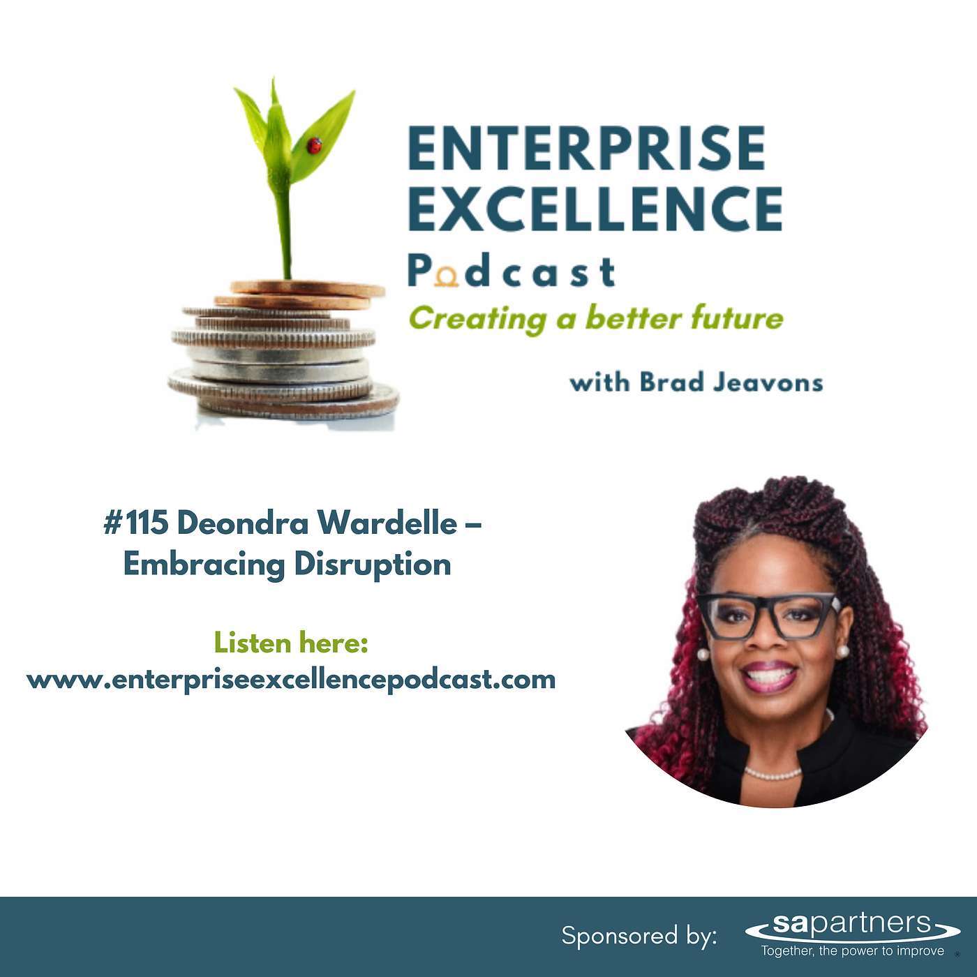 #115 Deondra Wardelle – Embracing Disruption 