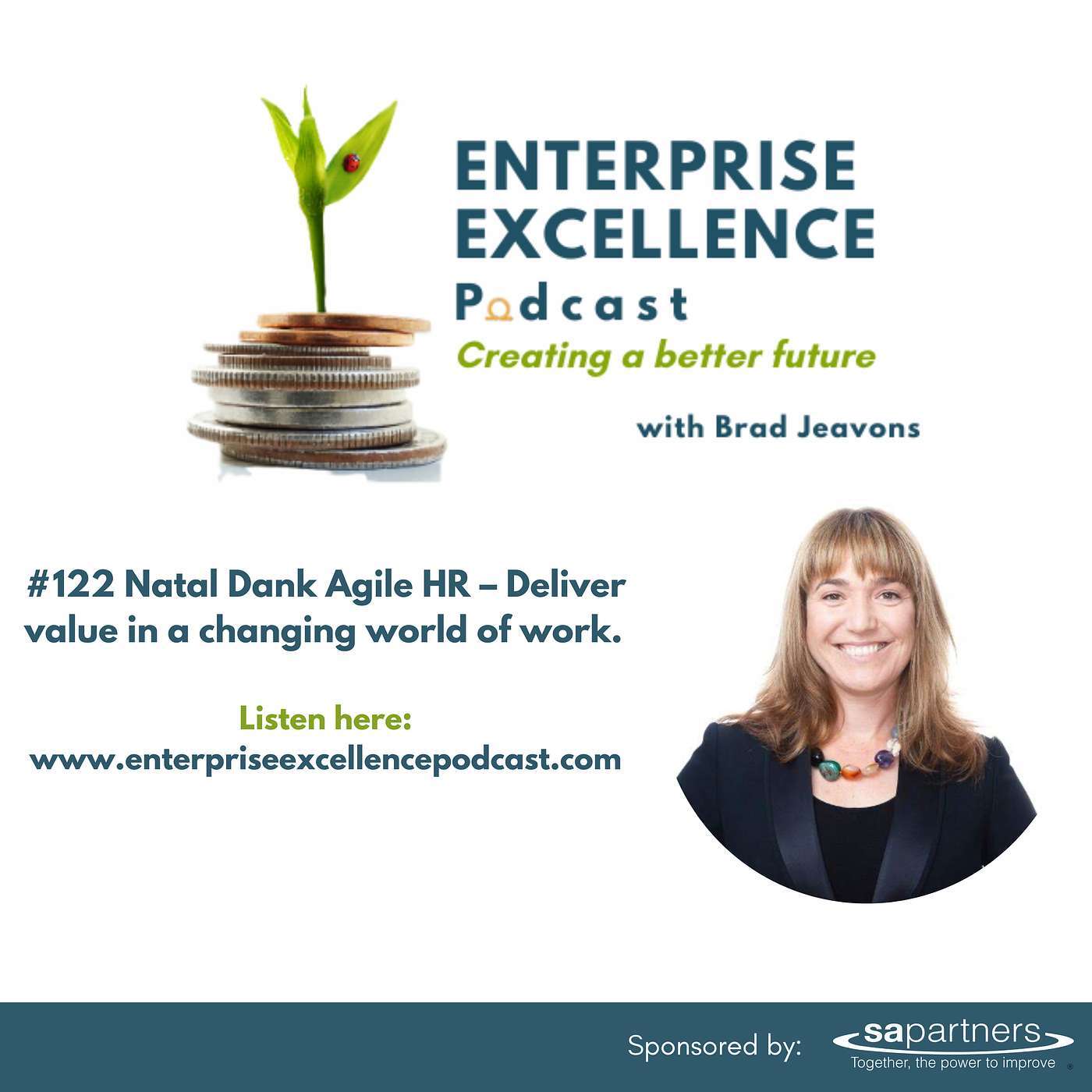  #122 Natal Dank: Agile HR – Deliver value in a changing world of work. 
