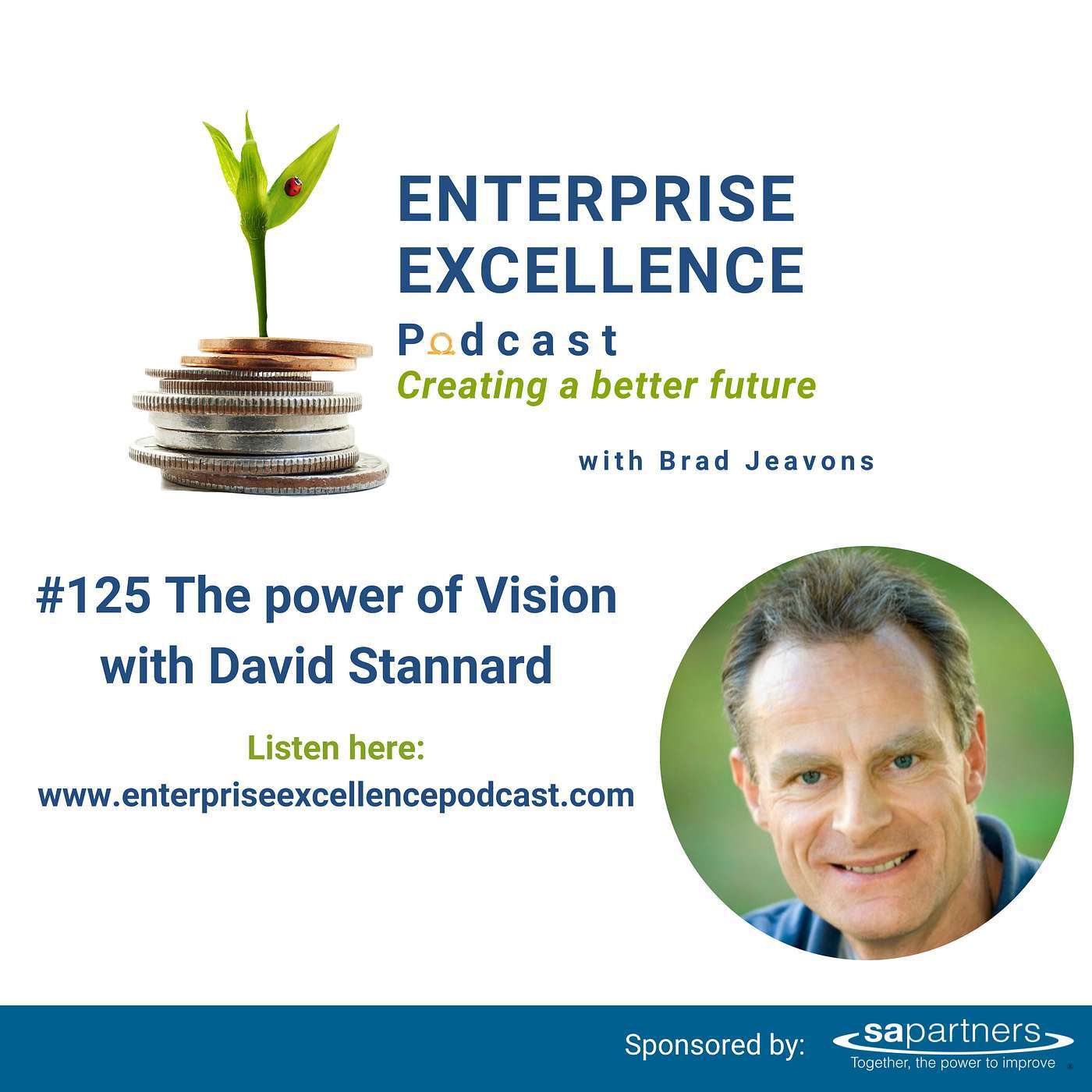 #125 The Power of Vision with David Stannard 