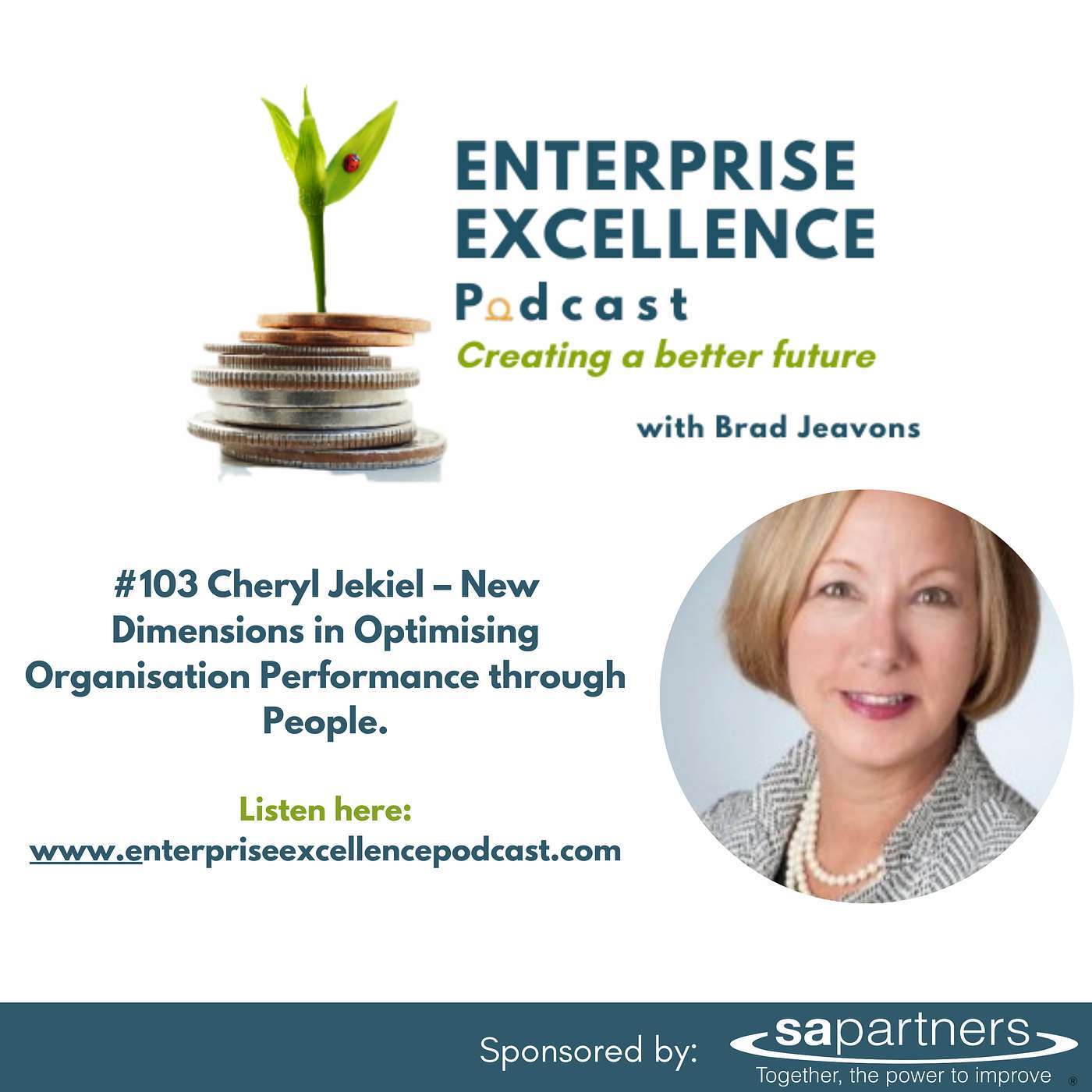 103 Cheryl Jekiel – New Dimensions in Optimising Organisation Performance through People. 