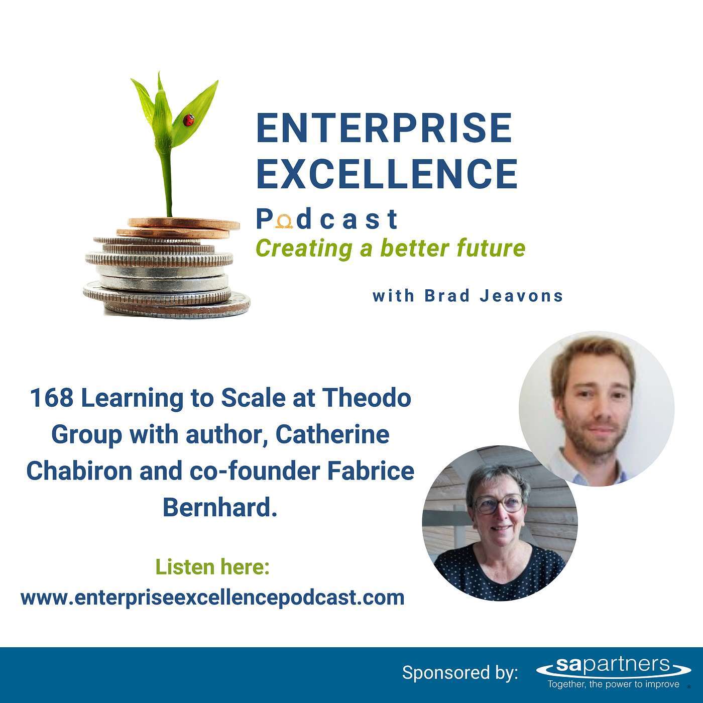 168 Learning to Scale at Theodo Group with author Catherine Chabiron & Co-Founder Fabric Bernhard. 