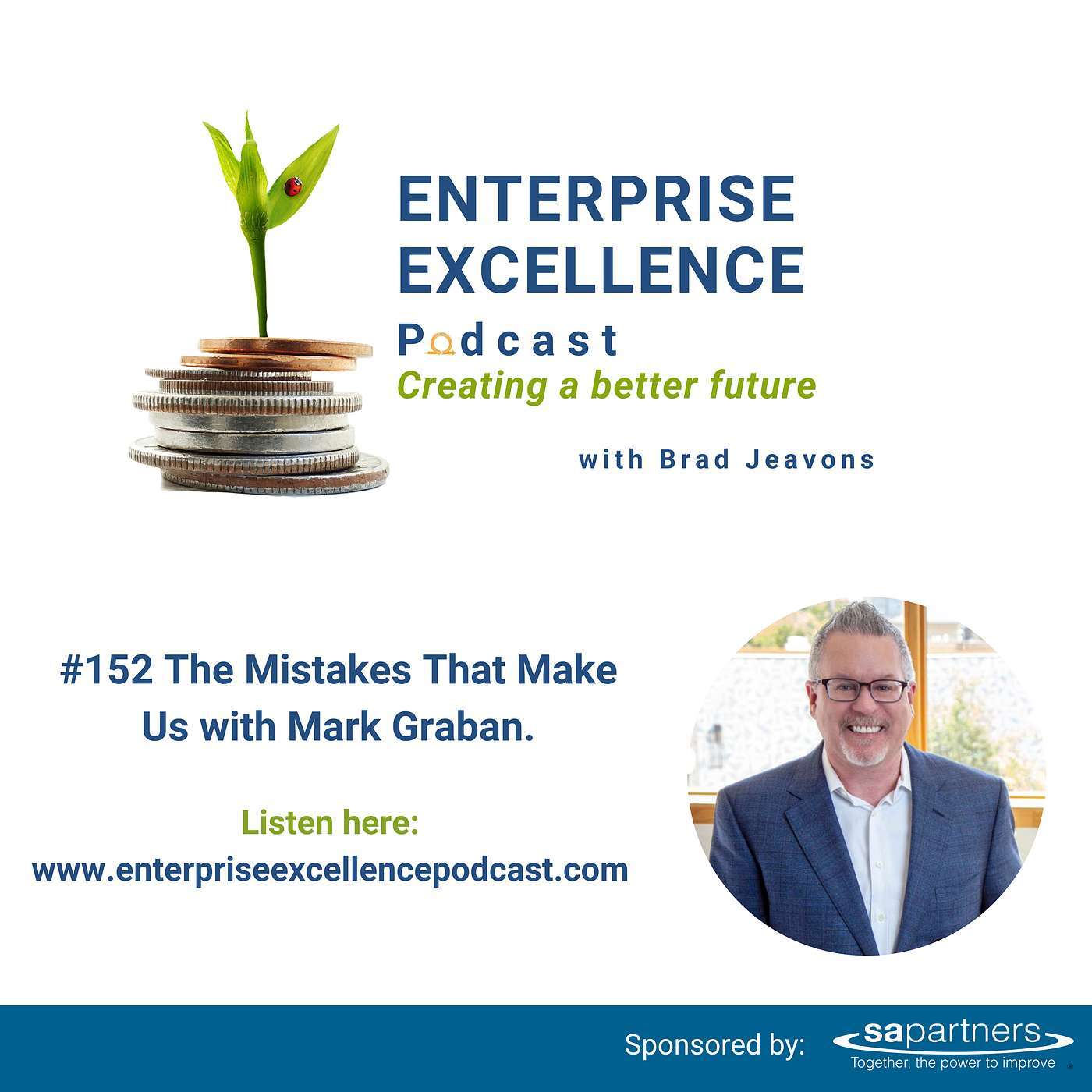 #152 The Mistakes that Make Us with Mark Graban.