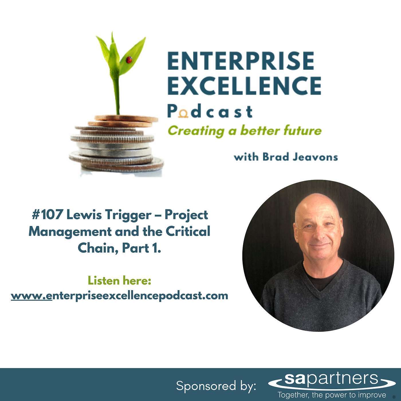 #107 Lewis Trigger – Project Management and the Critical Chain, Part 1
